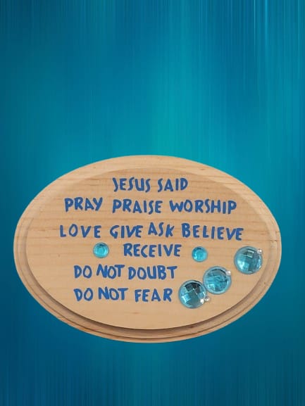 Jesus said wood plaque